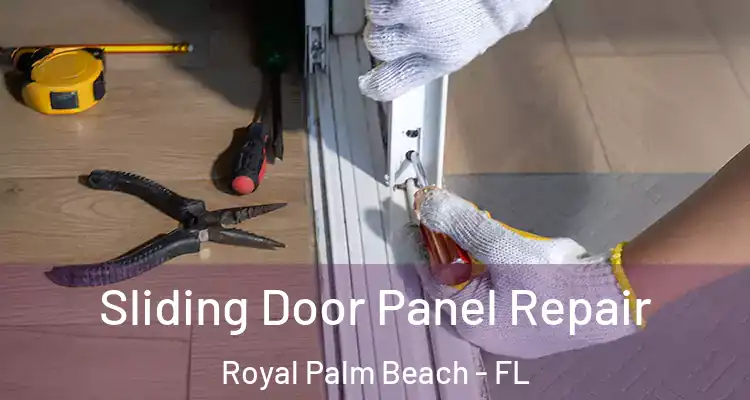  Sliding Door Panel Repair Royal Palm Beach - FL